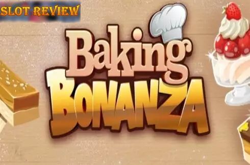 Baking Bonanza slot